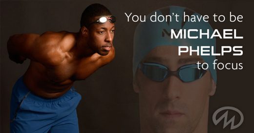 Il n'est pas nécessaire d'être Michael Phelps pour se concentrer